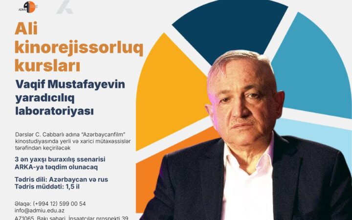 ADMİU-da Ali Rejissorluq kursları açılır