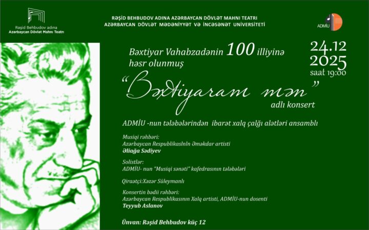 “Bəxtiyaram mən”