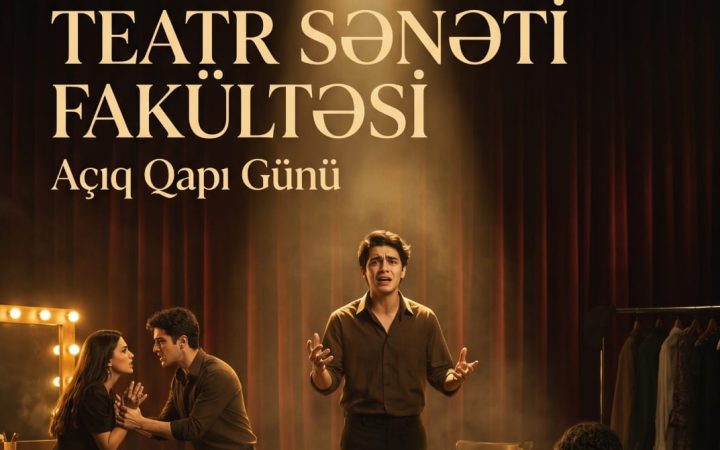 DİQQƏT! Açıq Qapı Günü — Teatr Sənətinə Bir Addım!